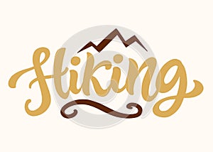 Hiking Inscription Logo Emblem. Hand Lettering