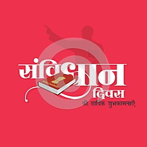 Hindi Typography Samvidhan Divas Ki Hardik Shubhkamnayen means Happy Constitution Day. Illustration.