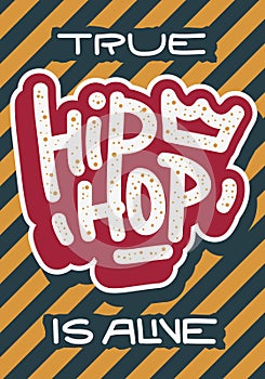 Hip Hop Poster Template Label Lettering Type Design. Vector Image.