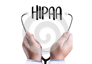 HIPAA Professional doctor use computer and medical equipment all