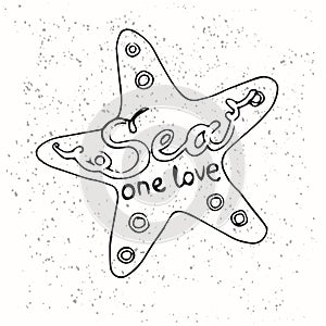 Hipster Hand Drawn Starfish with Inscription