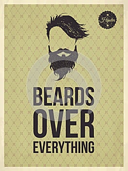 Hipster quotes: Beards over everything photo