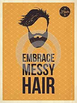 Hipster vintage trendy look quotes, Embrace messy hair