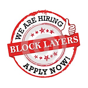 We are hiring Block layers - grunge printable label / stamp