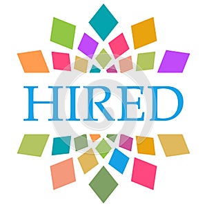 Hired Colorful Shapes Circular