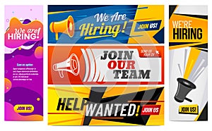We are hiring banners. Join our team, vacancy promotional banner and hirings creative template vector illustration set
