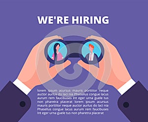 We are hiring concept. Businessman, recruiter hands holding binocular with employees in lenses. Recruiting vector poster