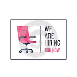 We are hiring text sign with vacancy office chair illustration. Business hiring and recruiting concept. Modern flat style vector d