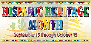 Hispanic Heritage Month with Desert Background