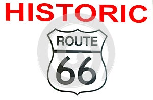 Hitoric Route 66 sign on white background