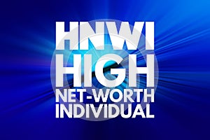 HNWI - High Net-Worth Individual acronym