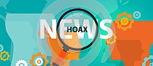 Hoax fake news or facts alternative find truth press problem online photo