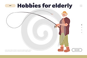 Hobbies for elderly concept for landing page design template with happy old man character fishing