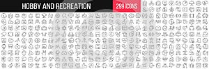 Hobby and recreation linear icons collection. Big set of 299 thin line icons in black. Vector illustration