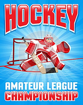 Hockey poster with the goalie in action