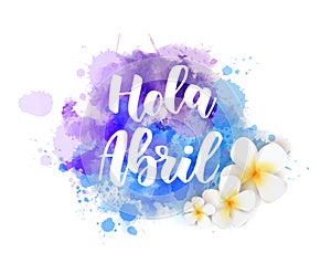 Hola Abril lettering photo