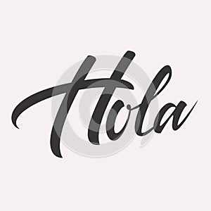 Hola hello spanish greeting lettering card photo