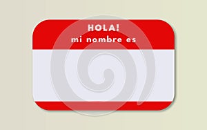 Hola Mi Nombre Es: nombre de etiqueta in color rojo. Name tag red Card in spanish text. Branding and company identity