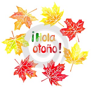 Hola otono watercolor hand drawn lettering and maple leaves photo