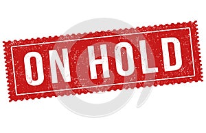 On hold grunge rubber stamp