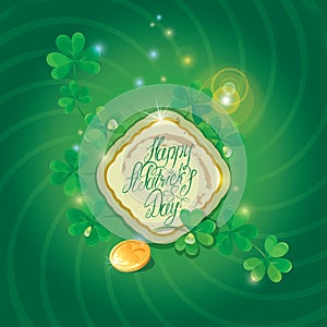 Holiday card with calligraphic words Happy St. Patrick`s Day wit