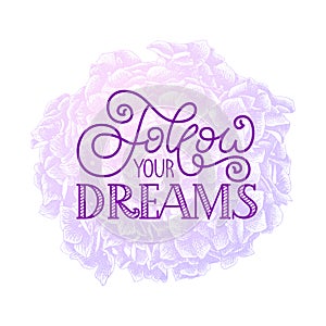 Holiday gift card with hand lettering Follow your dreams on flow