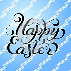 Holiday gift card with hand lettering Happy Easter on colorful grunge background