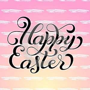 Holiday gift card with hand lettering Happy Easter on colorful grunge background