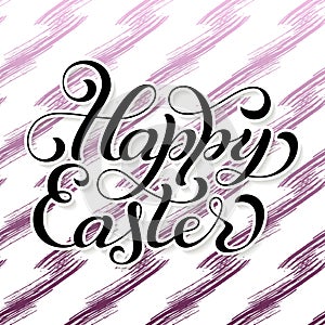 Holiday gift card with hand lettering Happy Easter on colorful grunge background