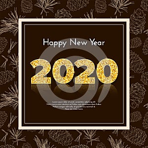 Holiday gift card Happy New Year. Golden numbers 2020 on fir tree branches background. Celebration decor. Vector