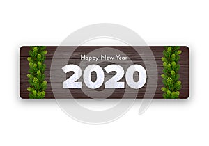 Holiday gift card Happy New Year. Snow numbers 2020 and fir tree branches garlands on wood background. Celebration decor. Vector