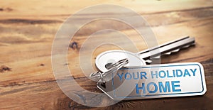 Holiday home rental. Keychain with slogan engraved