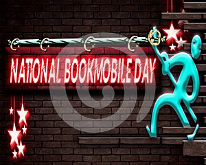 Holiday National Bookmobile Day, Neon Text Effect on Bricks Background photo