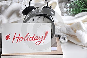 Holiday Note Cover on Alarm Clock