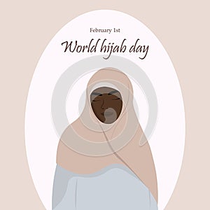 Holiday - World Hijab Day. February 1 Greeting card. Beautiful girl in hijab.