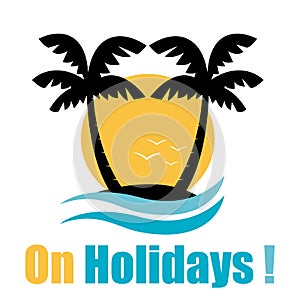 On Holidays illustration. Vector island with palms and ocean waves.