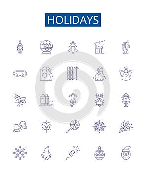 Holidays line icons signs set. Design collection of Vacation, Festive, Trip, Break, Celebratory, Restful, Fun, Joyful