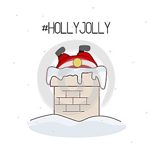 Holly Jolly time. Christmas decoration. New year greeting card with Santa stucked in the chimney fireplace. Winter