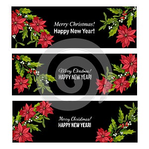 Holly, poinsettia and mistletoe. Christmas and New Year banners