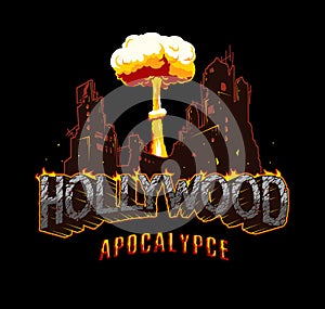 Hollywood apocalypse vintage concept