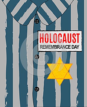 Holocaust Remembrance Day. We Will Never Forget. Yellow Star David. International Day of Fascist Concentration Camps and Ghetto Pr