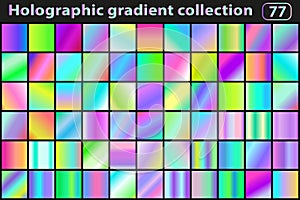 Holographic set of gradients. Color swatches. Neon modern gradient or background collection. Vector illustration