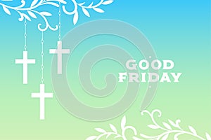 Holy good friday week background with florals and hanging crosses