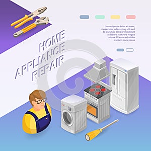 Home appliance repair. Isometric concept. Worker, equipment.