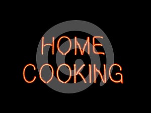 Home Cooking Neon Sign