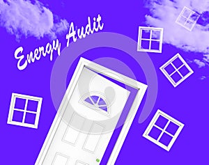 Home Energy Audit Door Shows Saving Power And Reducing Costs - 3d Illustration