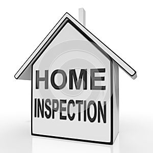Home Inspection House Means Assessing