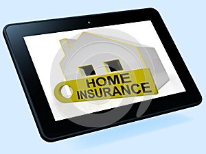 Home Insurance House Tablet Shows Premiums And Claiming