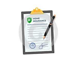 Home insurance policy on clipboard icon. House protection agreement contract document with signature. Property injury