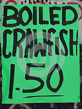 Home made sign advertising crawfish for sale